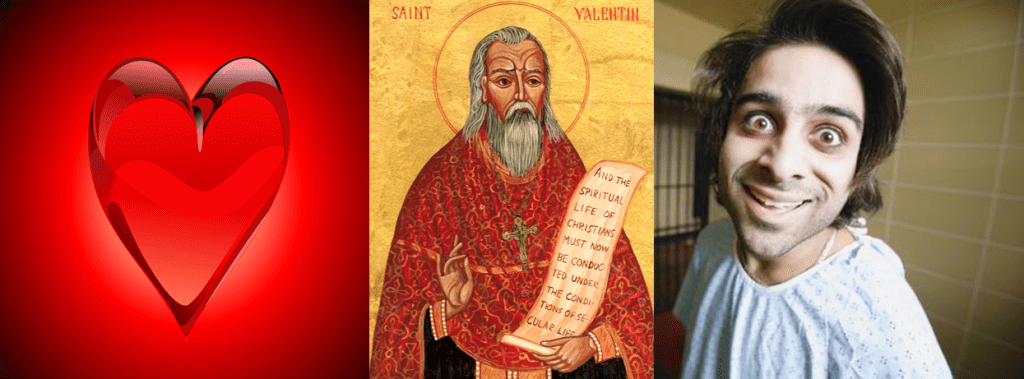 Święty Walenty, czyli od miłości, do choroby&nbsp;psychicznej