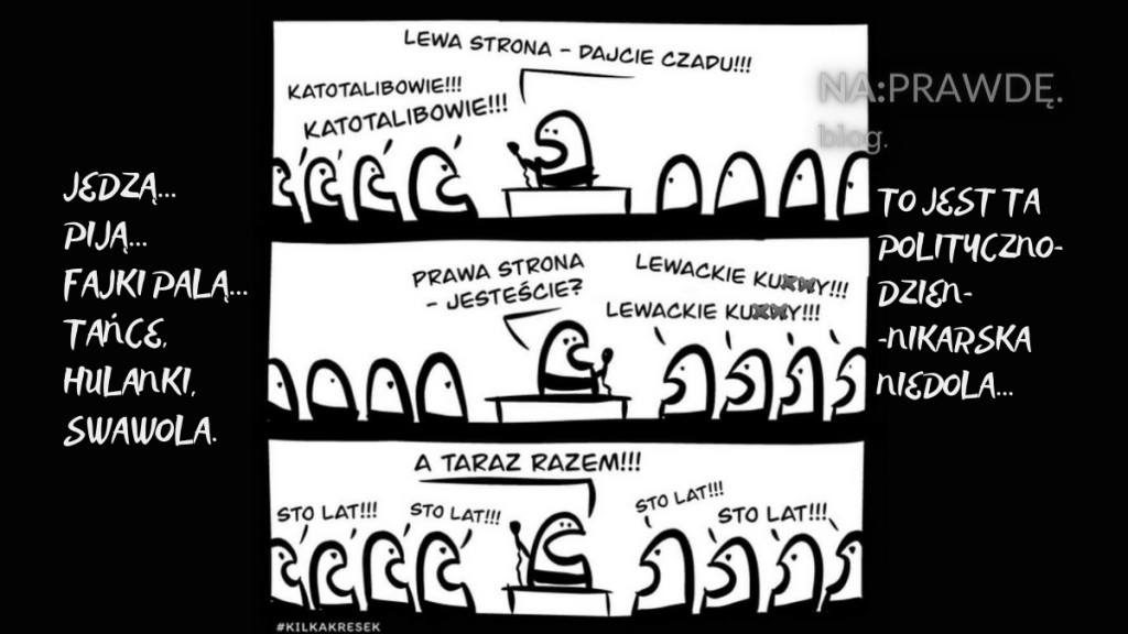 Koalicja, opozycja – jedna&nbsp;libacja