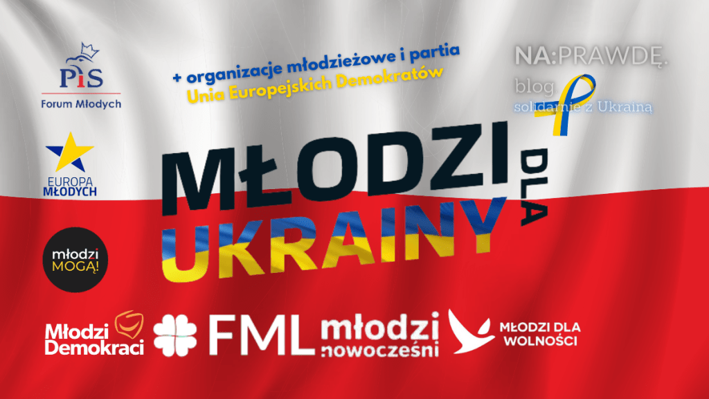 Solidarność naszą bronią – #MłodziDlaUkrainy