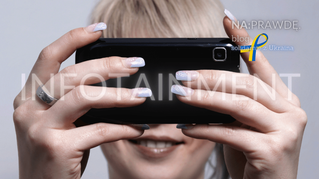 Infotainment wypiera znowu&nbsp;informację