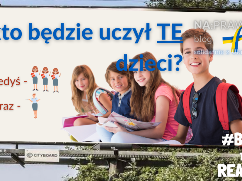 Kto będzie uczył TE&nbsp;dzieci?